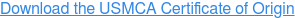 Download a free USMCA Certification of Origin form template.